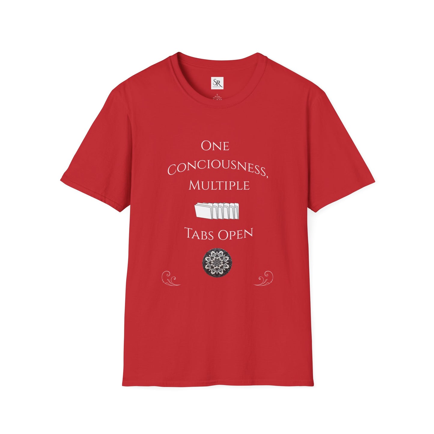 One Consciousness, Multiple Tabs Open T-Shirt — Spiritual Mindfulness Tee