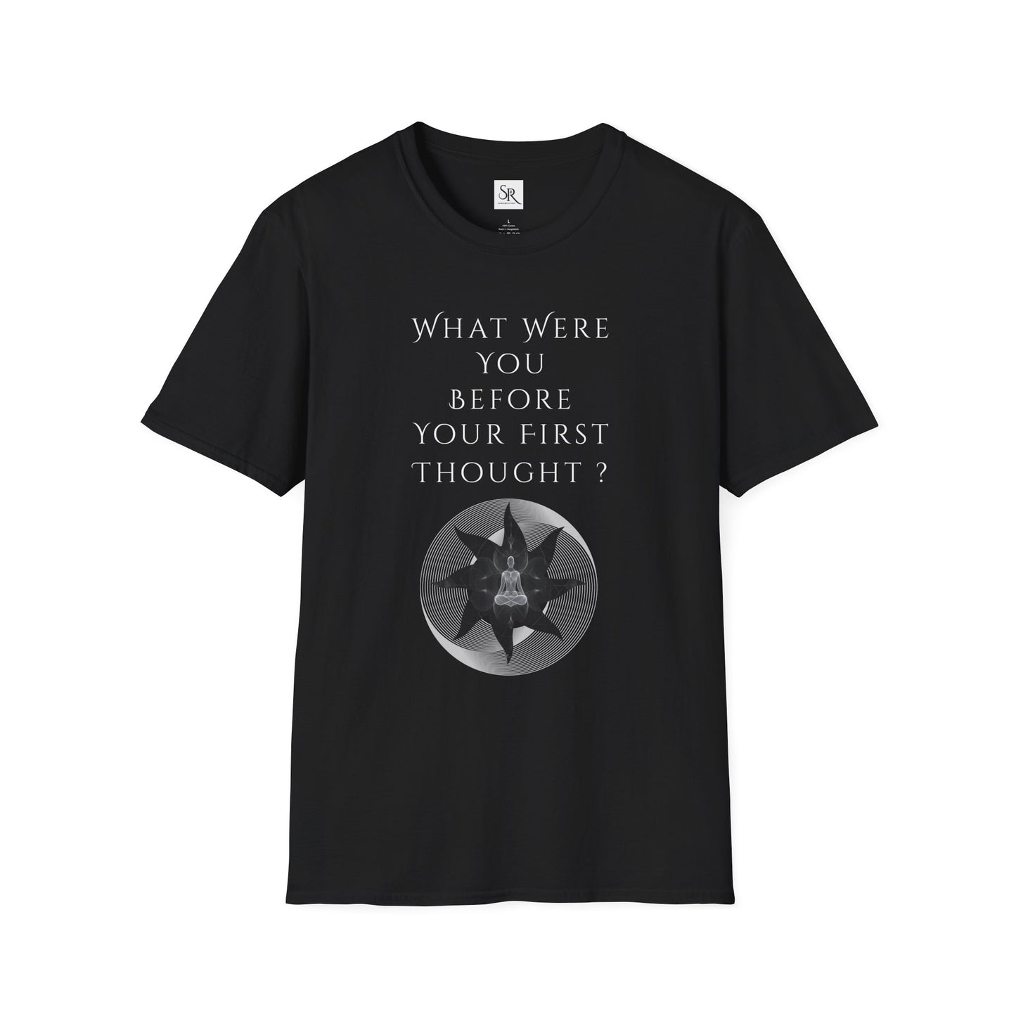 Philosophical Graphic Tee — "What Were You Before Your First Thought?"