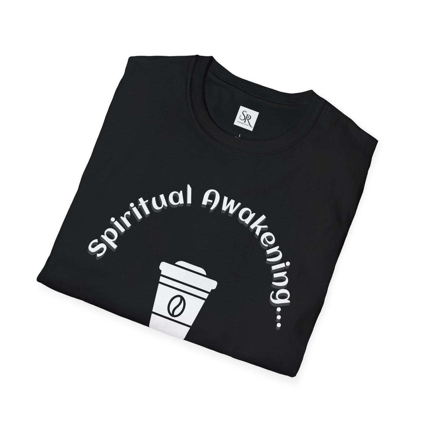Spiritual Awakening... But First Coffee. Funny Coffee Lover Tee