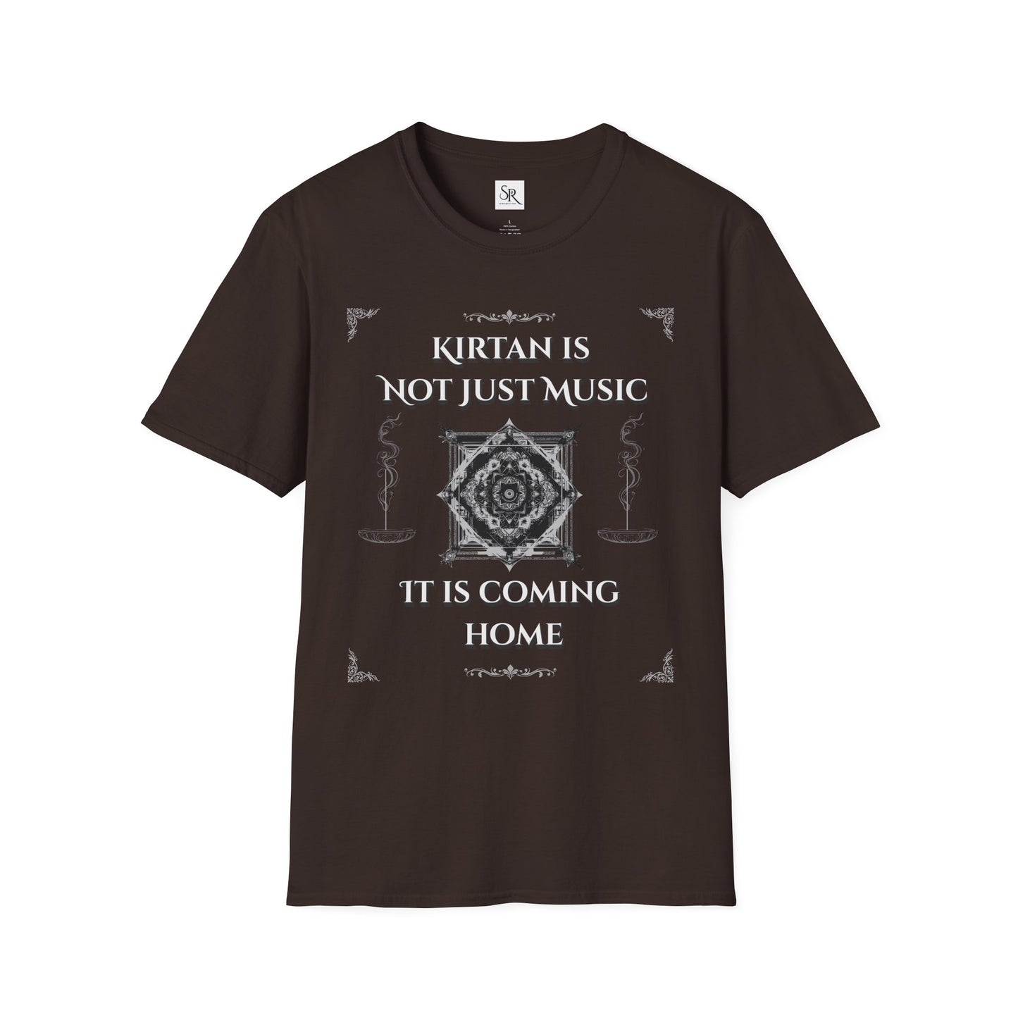 Kirtan Is Not Just Music T-Shirt — Spiritual Devotional Tee ("It Is Coming Home")