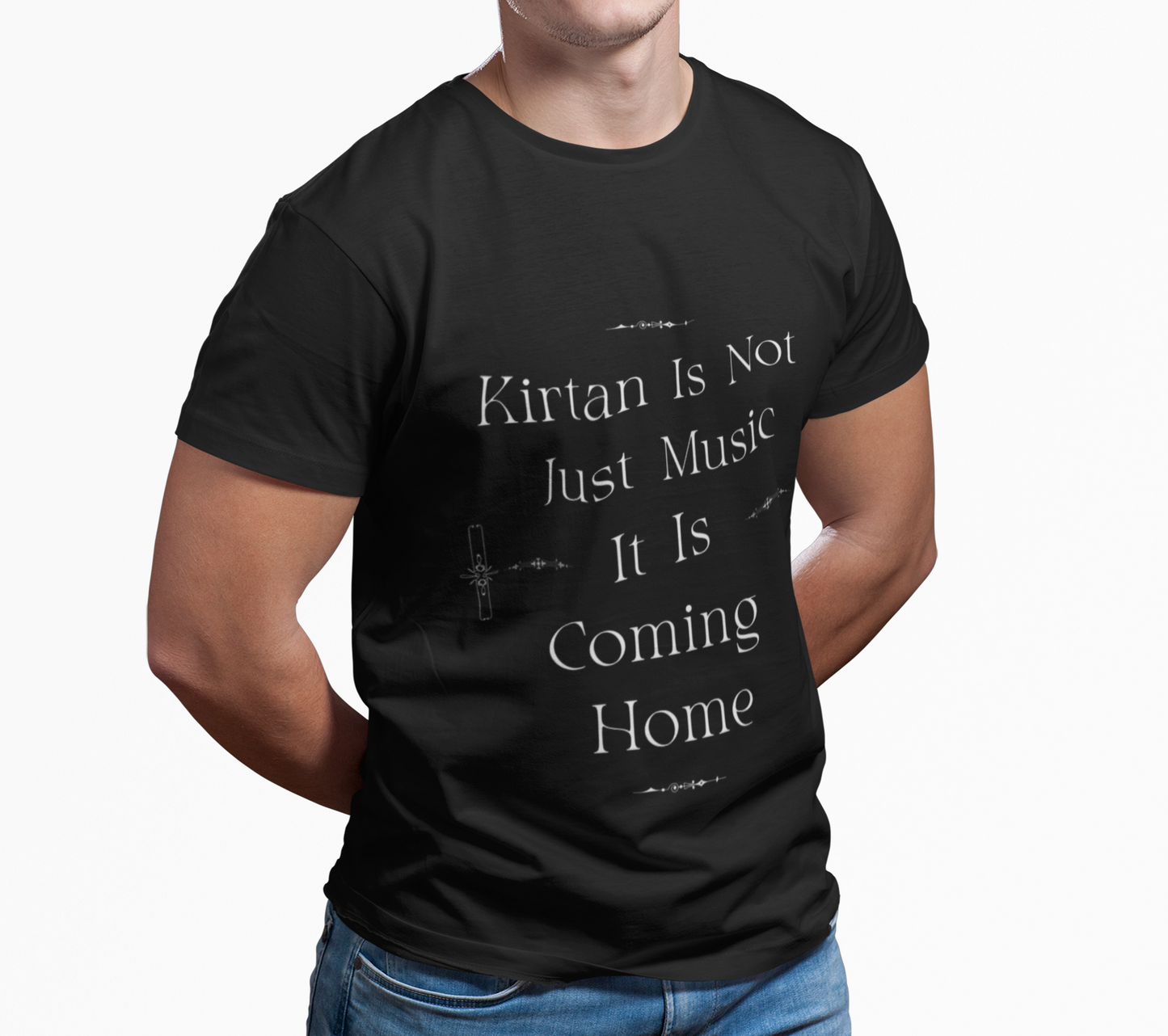T-Shirt — “Kirtan Is Not Just Music, It Is Coming Home” Spiritual Devotional Tee